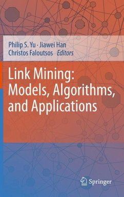 Link Mining: Models, Algorithms, and Applications (eBook, PDF)