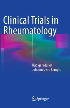 Clinical Trials in Rheumatology (eBook, PDF) - Mueller, Ruediger; Kempis, Johannes von