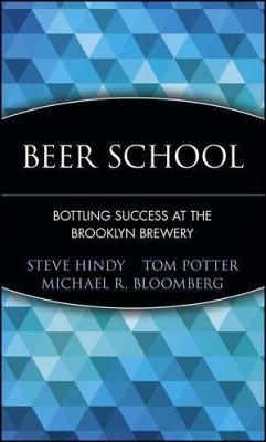 Beer School (eBook, ePUB) - Hindy, Steve; Potter, Tom