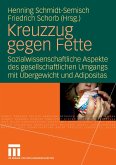 Kreuzzug gegen Fette (eBook, PDF)