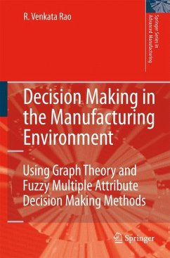 Decision Making in the Manufacturing Environment (eBook, PDF) - Rao, Ravipudi Venkata