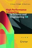 High Performance Computing in Science and Engineering ' 04 (eBook, PDF)