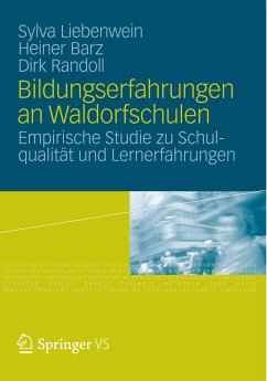 Bildungserfahrungen an Waldorfschulen (eBook, PDF) - Liebenwein, Sylva; Barz, Heiner; Randoll, Dirk