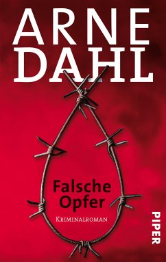 Falsche Opfer / A-Gruppe Bd.3 (eBook, ePUB) - Dahl, Arne