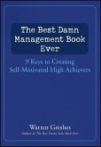 The Best Damn Management Book Ever (eBook, ePUB)