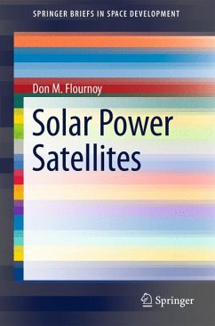 Solar Power Satellites (eBook, PDF) - Flournoy, Don M.