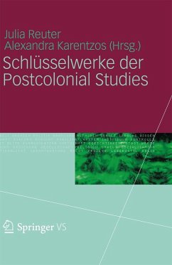 Schlüsselwerke der Postcolonial Studies (eBook, PDF)