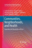 Communities, Neighborhoods, and Health (eBook, PDF)