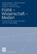 Politik - Wissenschaft - Medien (eBook,... - Bild 1