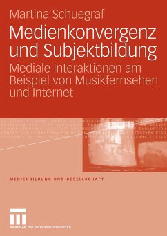 Medienkonvergenz und Subjektbildung (eBook, PDF) - Schuegraf, Martina