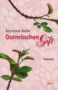 Dornröschengift (eBook, ePUB) - Kuhn, Krystyna