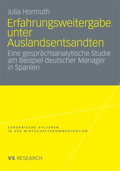 Erfahrungsweitergabe unter Auslandsentsandten (eBook, PDF) - Hormuth, Julia