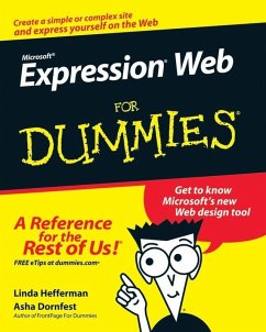 Microsoft Expression Web For Dummies (eBook, ePUB) - Hefferman, Linda; Dornfest, Asha