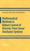 Mathematical Methods in Robust Control of Discrete-Time Linear Stochastic Systems (eBook, PDF)
