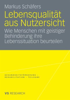 Lebensqualität aus Nutzersicht (eBook, PDF) - Schäfers, Markus