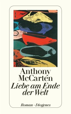 Liebe am Ende der Welt (eBook, ePUB) - McCarten, Anthony