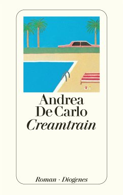 Creamtrain (eBook, ePUB) - De Carlo, Andrea