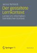 Der gestaltete Lernkontext (eBook, PDF) - Bild 1
