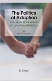 The Politics of Adoption (eBook, PDF)
