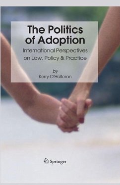 The Politics of Adoption (eBook, PDF) - O'Halloran, Kerry
