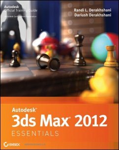 Autodesk 3ds Max 2012 Essentials (eBook, PDF) - Derakhshani, Randi L.; Derakhshani, Dariush