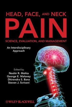 Head, Face, and Neck Pain Science, Evaluation, and Management (eBook, ePUB) Head, Face, and Neck Pain Science, Evaluation, and Management (eBook, ePUB)