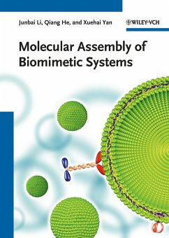 Molecular Assembly of Biomimetic Systems (eBook, PDF) - Li, Junbai; He, Qiang; Yan, Xuehai