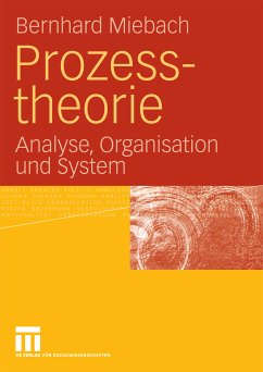 Prozesstheorie (eBook, PDF) - Miebach, Bernhard
