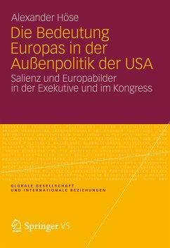 Die Bedeutung Europas in der Außenpolitik der USA (eBook, PDF) - Höse, Alexander