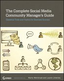 The Complete Social Media Community Manager's Guide (eBook, PDF)