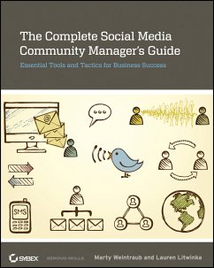 The Complete Social Media Community Manager's Guide (eBook, PDF) - Weintraub, Marty; Litwinka, Lauren