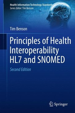 Principles of Health Interoperability HL7 and SNOMED (eBook, PDF) - Benson, Tim