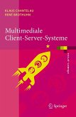 Multimediale Client-Server-Systeme (eBook, PDF)