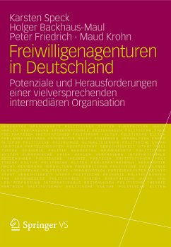 Freiwilligenagenturen in Deutschland (eBook, PDF) - Backhaus-Maul, Holger; Friedrich, Peter; Krohn, Maud; Speck, Karsten