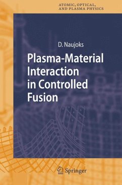 Plasma-Material Interaction in Controlled Fusion (eBook, PDF) - Naujoks, Dirk