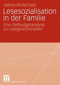 Lesesozialisation in der Familie (eBook, PDF) - Wollscheid, Sabine