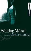 Befreiung (eBook, ePUB) - Marai, Sandor