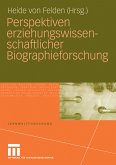 Perspektiven erziehungswissenschaftlicher Biographieforschung (eBook, PDF)