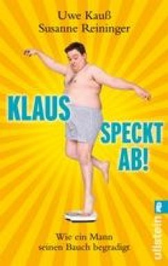 Klaus speckt ab (eBook, ePUB) - Reininger, Susanne; Kauß, Uwe