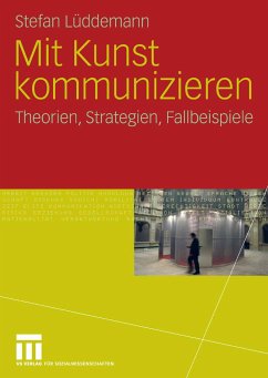 Mit Kunst kommunizieren (eBook, PDF) - Lüddemann, Stefan