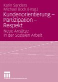 Kundenorientierung - Partizipation - Respekt (eBook, PDF)