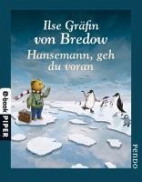 Hansemann, geh du voran (eBook, ePUB) - Bredow, Ilse Gräfin Von