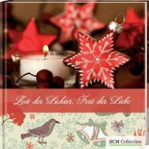 Zeit der Lichter, Fest der Liebe Zeit der Lichter, Fest der Liebe