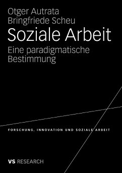 Soziale Arbeit (eBook, PDF) - Autrata, Otger; Scheu, Bringfriede