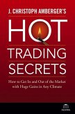 J. Christoph Amberger's Hot Trading Secrets (eBook, PDF)