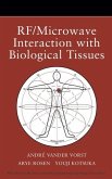 RF / Microwave Interaction with Biological Tissues (eBook, PDF)
