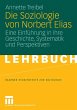Die Soziologie von Norbert Elias... - Bild 1