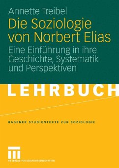 Die Soziologie von Norbert Elias (eBook, PDF) - Treibel, Annette