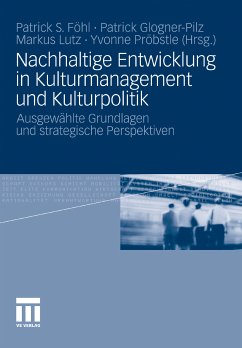 Nachhaltige Entwicklung in Kulturmanagement und Kulturpolitik (eBook, PDF)