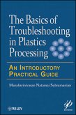 Basics of Troubleshooting in Plastics Processing (eBook, PDF)